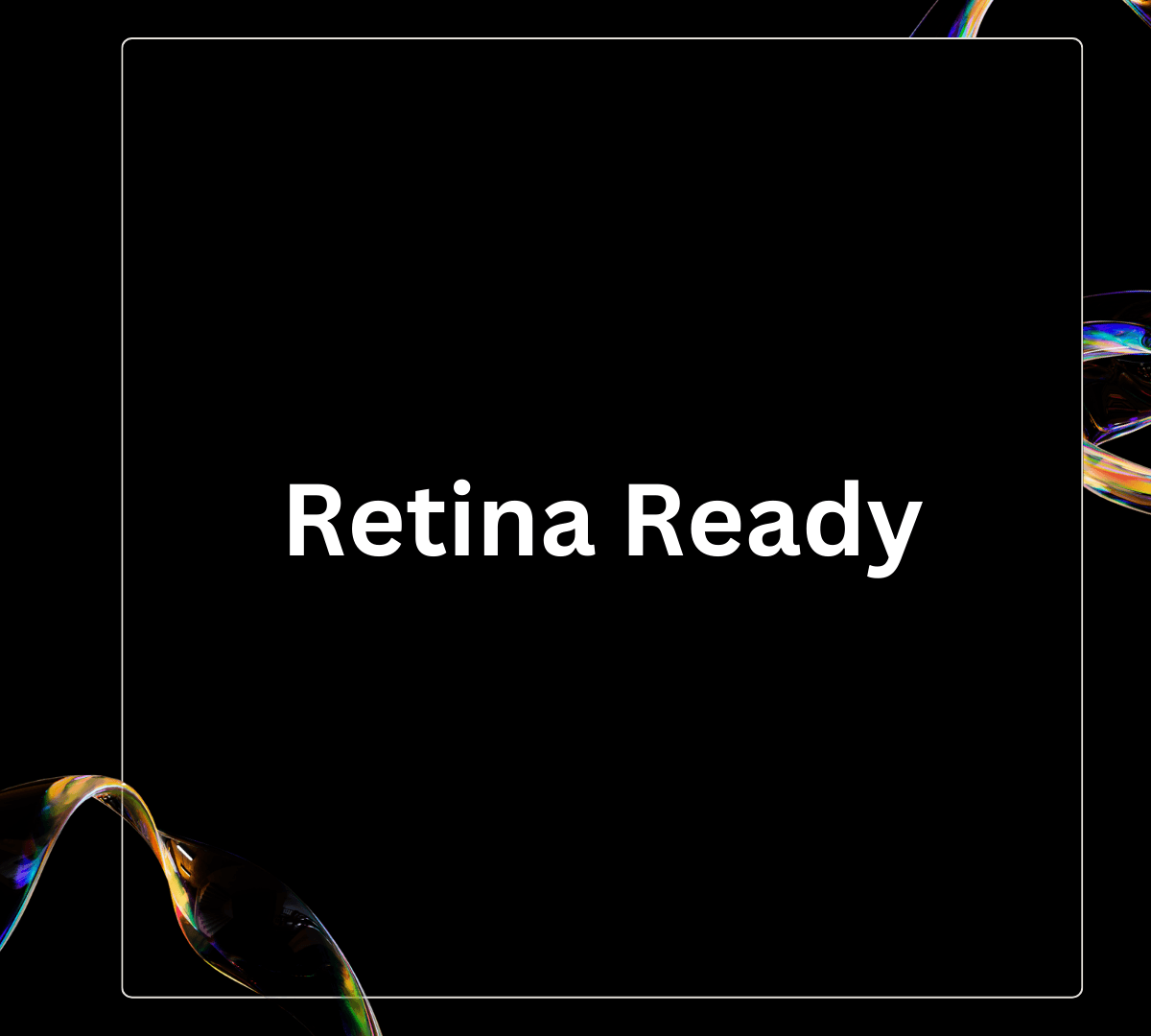 Retina Ready